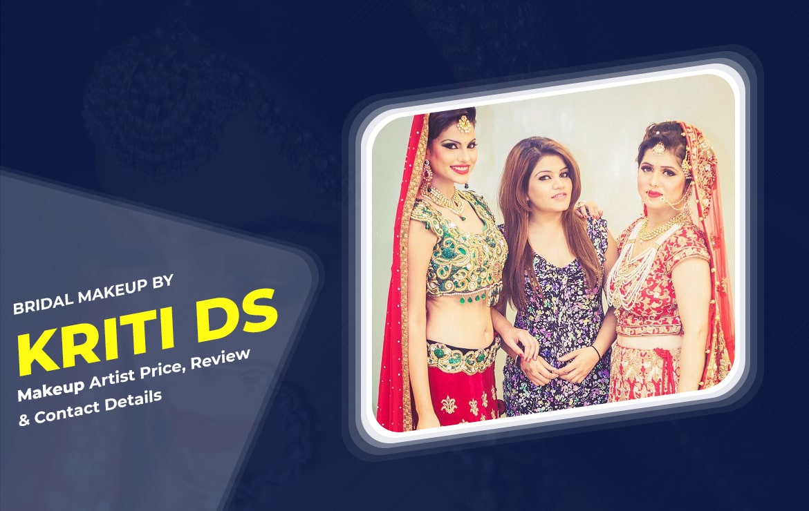 Kriti DS Makeup Artist